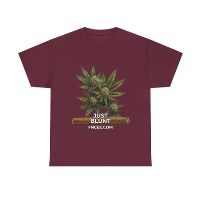 Just Blunt T-Shirt 2