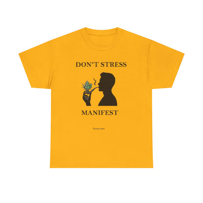 Don't Stress Manifest T-Shirt 2