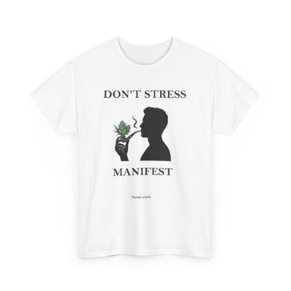 Don't Stress Manifest T-Shirt 2