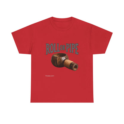 Roll or Pipe T-Shirt 3
