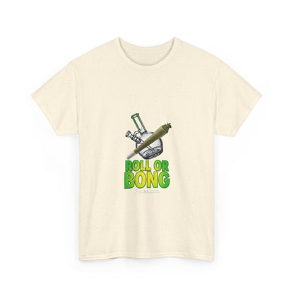 Roll or Bong T-Shirt