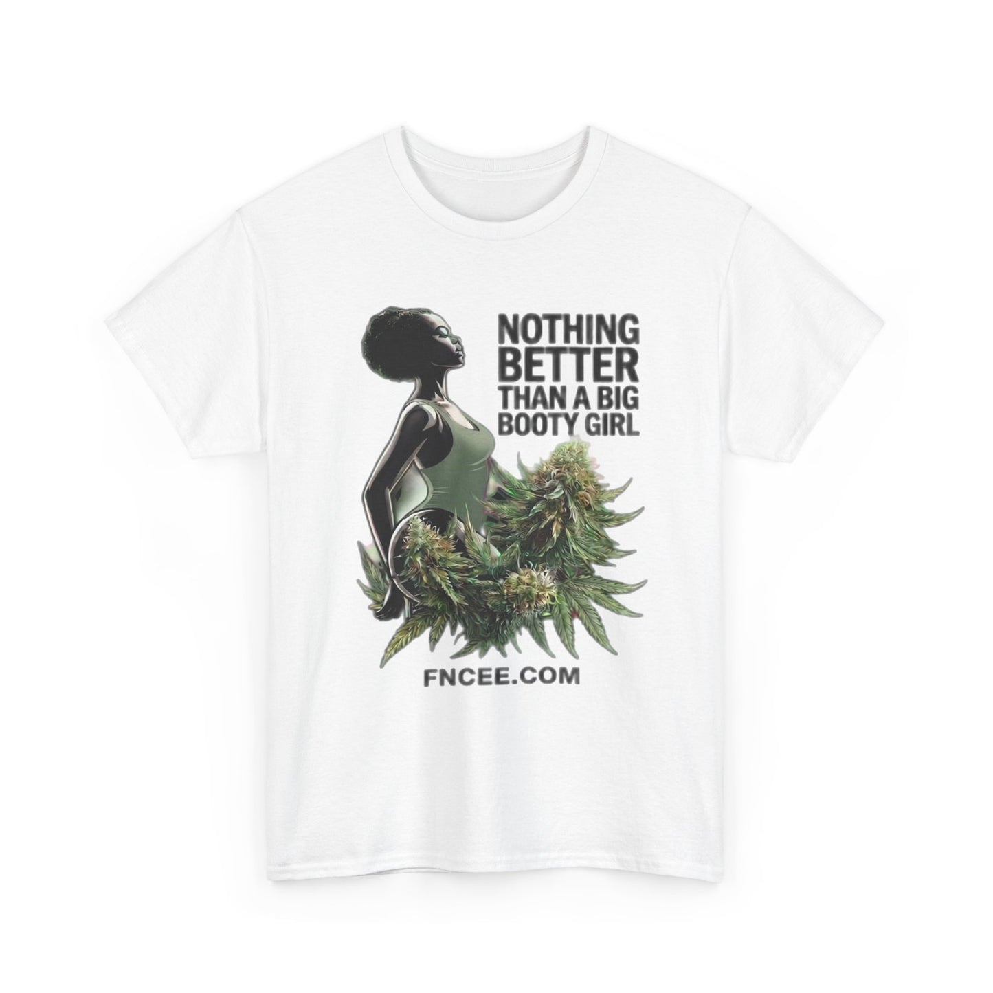 Nothing Better Than A Big Bootie Girl T-Shirt 2