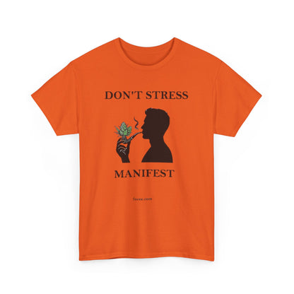 Don't Stress Manifest T-Shirt 2