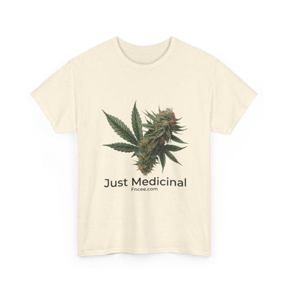 Just Medicinal T-Shirt 2