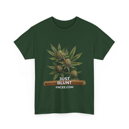 Just Blunt T-Shirt 2