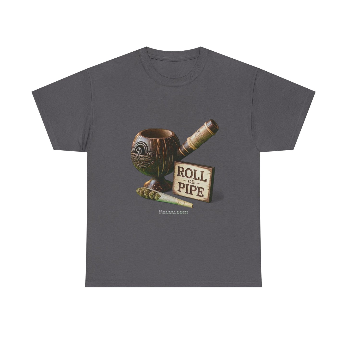 Roll or Pipe T-Shirt