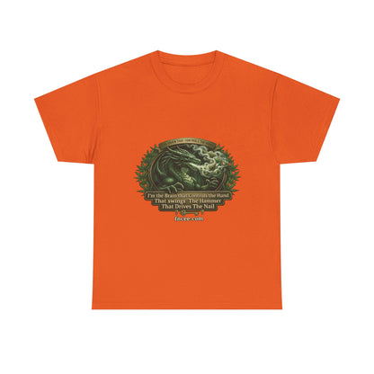 I AM THE BRAIN THAT CONTROLS THE HAND T-Shirt