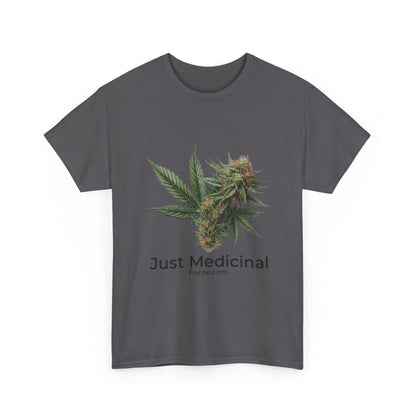 Just Medicinal T-Shirt 2