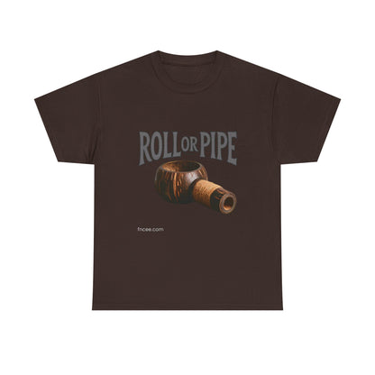 Roll or Pipe T-Shirt 3
