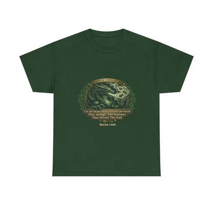 I AM THE BRAIN THAT CONTROLS THE HAND T-Shirt
