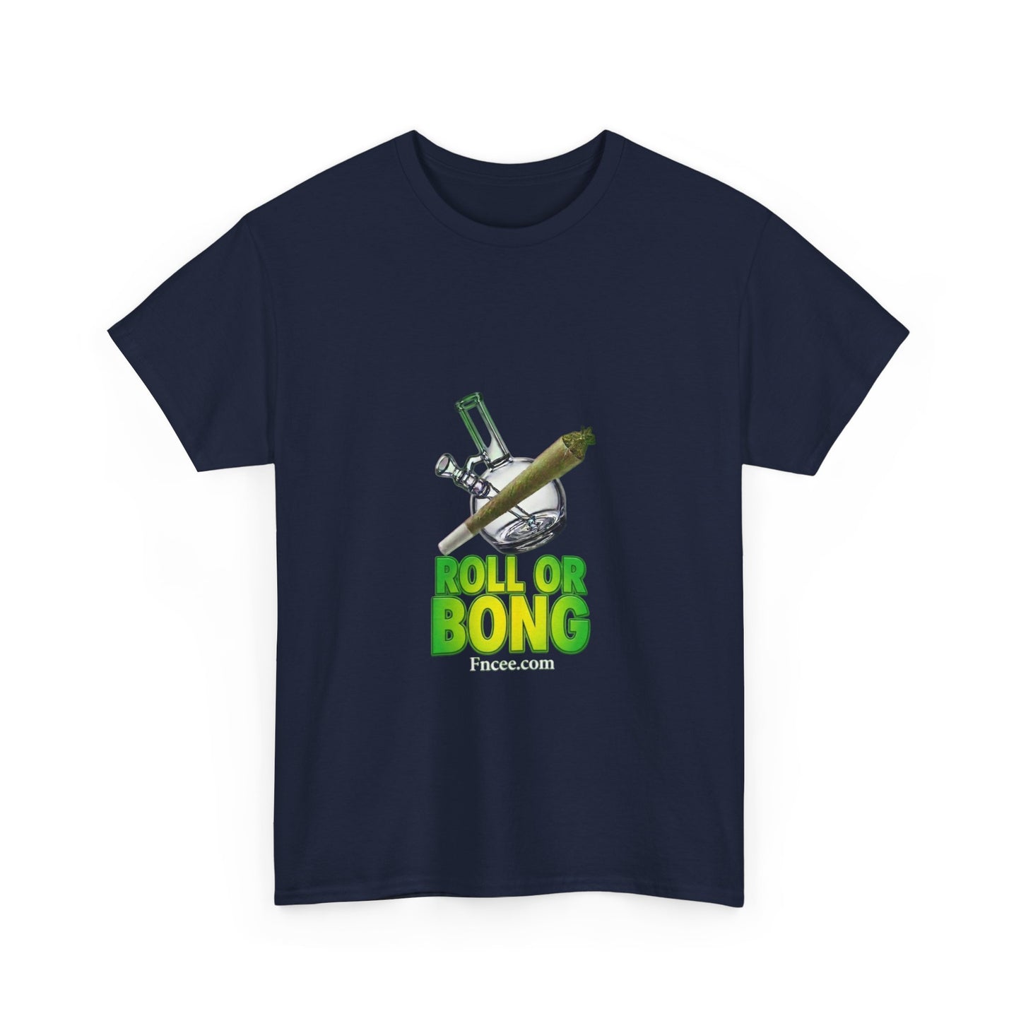 Roll or Bong T-Shirt