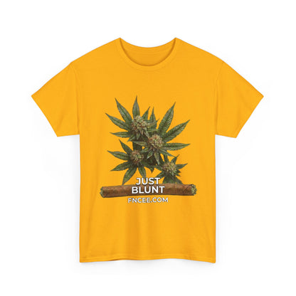 Just Blunt T-Shirt 2