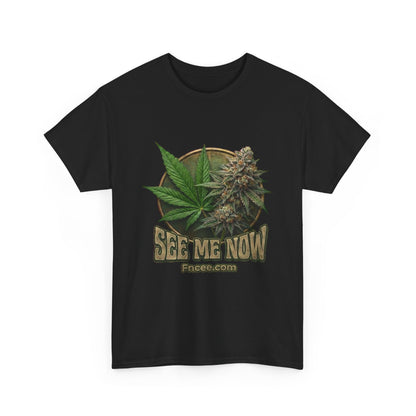 See Me Now T-Shirt