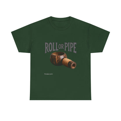 Roll or Pipe T-Shirt 3