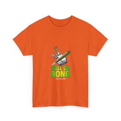 Roll or Bong T-Shirt