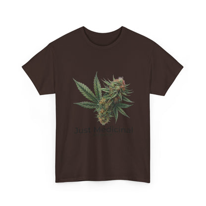 Just Medicinal T-Shirt 2