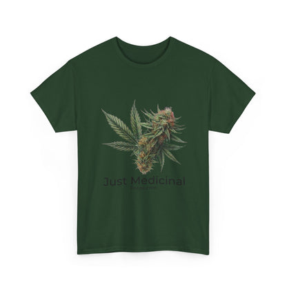 Just Medicinal T-Shirt 2