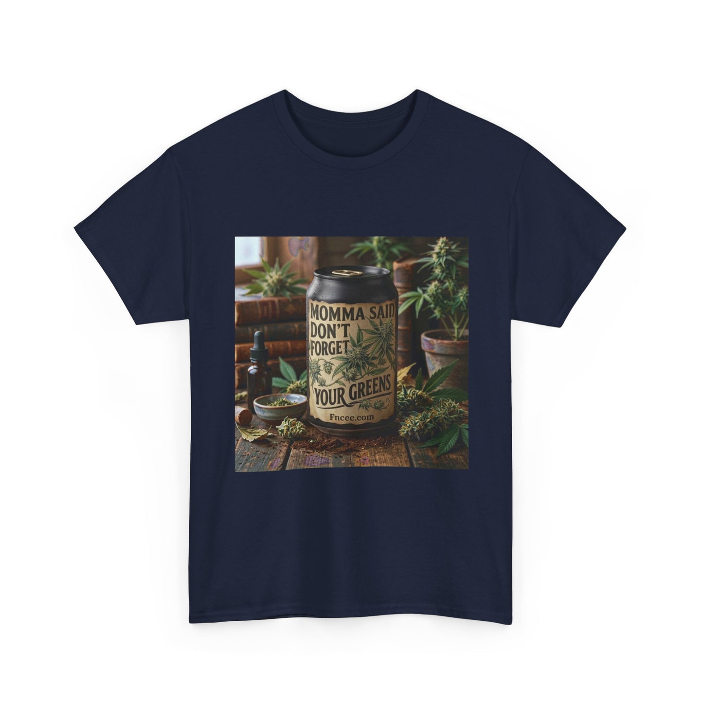 Momma Said Don't Forget Your Greens T-Shirt 3