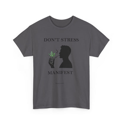 Don't Stress Manifest T-Shirt 2