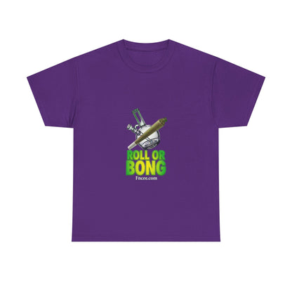 Roll or Bong T-Shirt