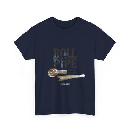 Roll or Pipe T-Shirt 2