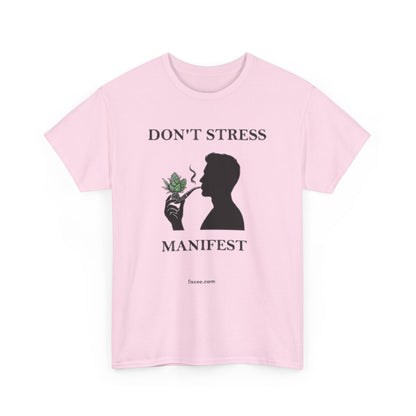 Don't Stress Manifest T-Shirt 2