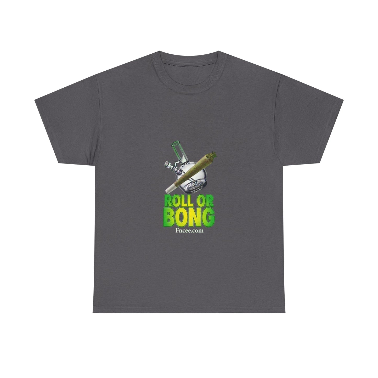 Roll or Bong T-Shirt