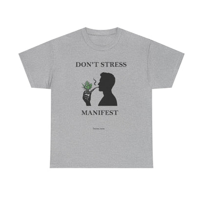 Don't Stress Manifest T-Shirt 2