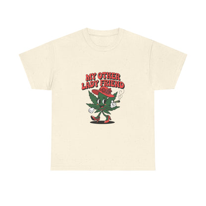 My Other Lady Friend T-Shirt