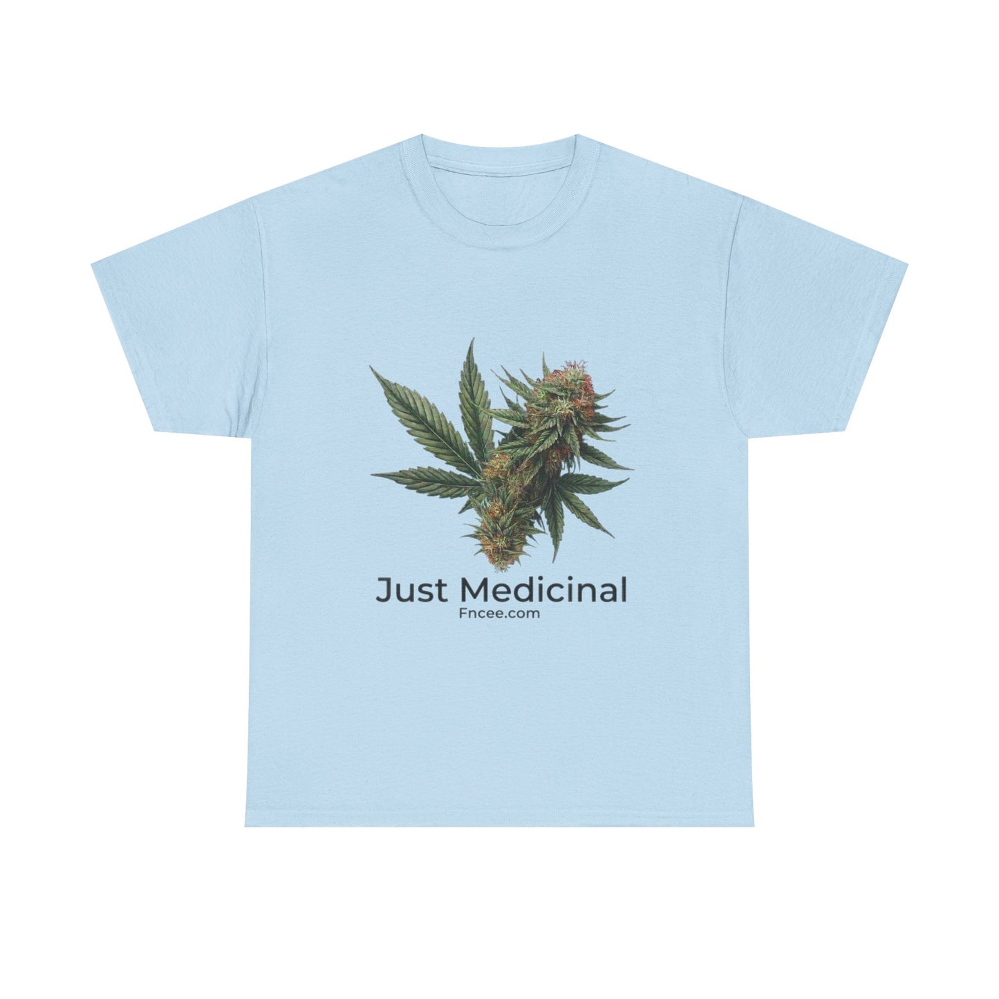 Just Medicinal T-Shirt 2