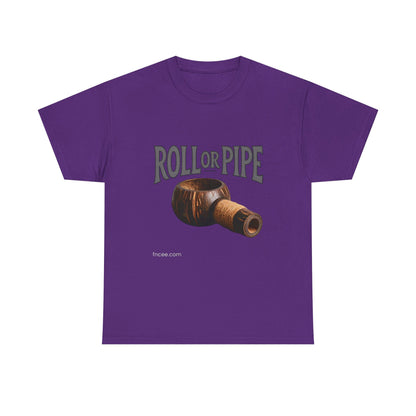 Roll or Pipe T-Shirt 3
