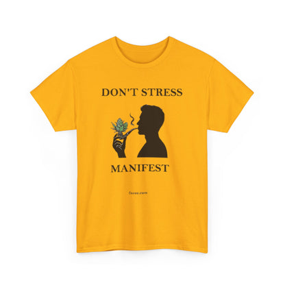 Don't Stress Manifest T-Shirt 2