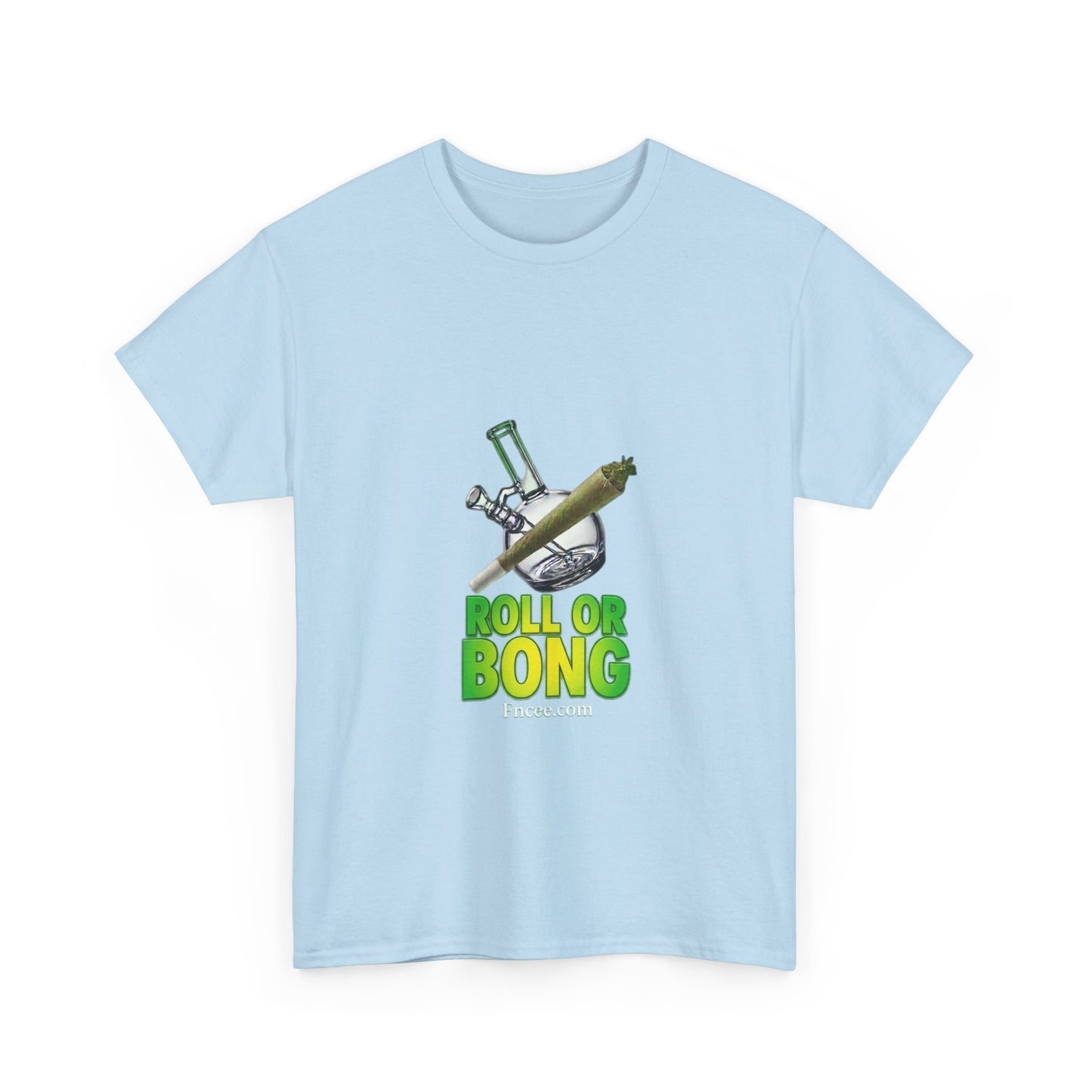 Roll or Bong T-Shirt