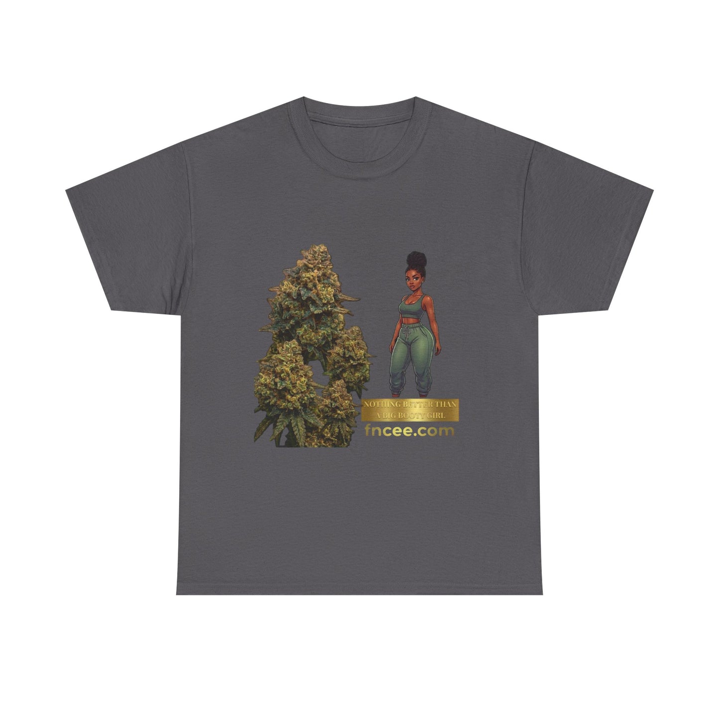 Nothing Better Than A Big Booty Girl T-Shirt 3
