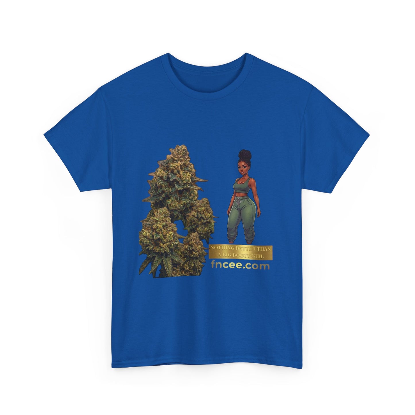 Nothing Better Than A Big Booty Girl T-Shirt 3