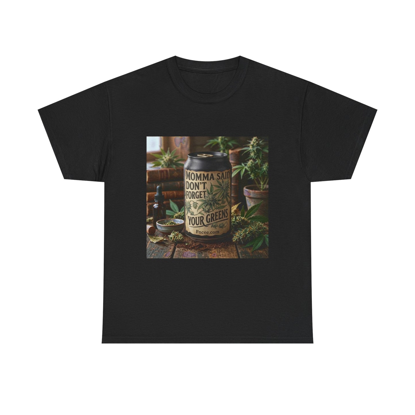 Momma Said Don't Forget Your Greens T-Shirt 3