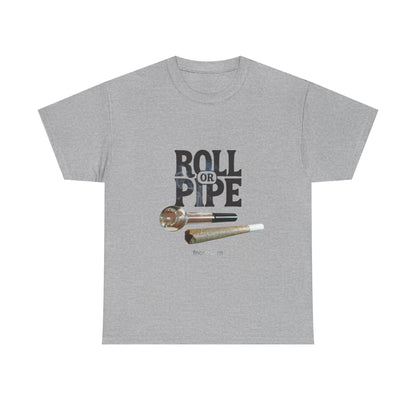 Roll or Pipe T-Shirt 2