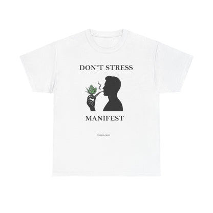 Don't Stress Manifest T-Shirt 2