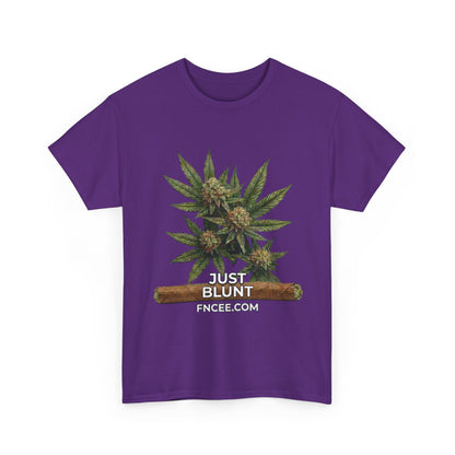 Just Blunt T-Shirt 2