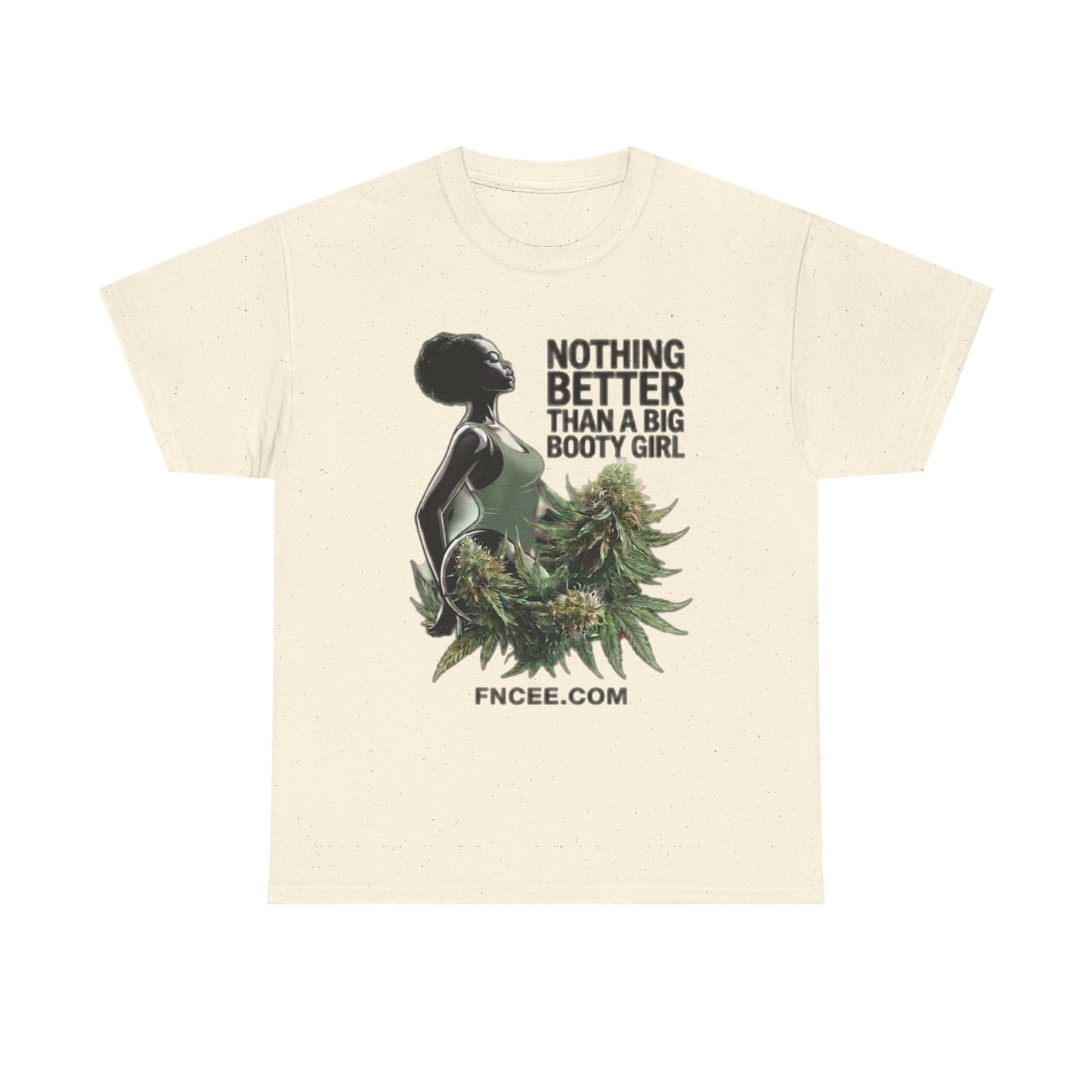 Nothing Better Than A Big Bootie Girl T-Shirt 2
