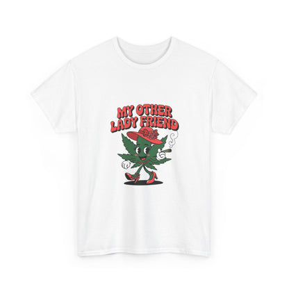 My Other Lady Friend T-Shirt