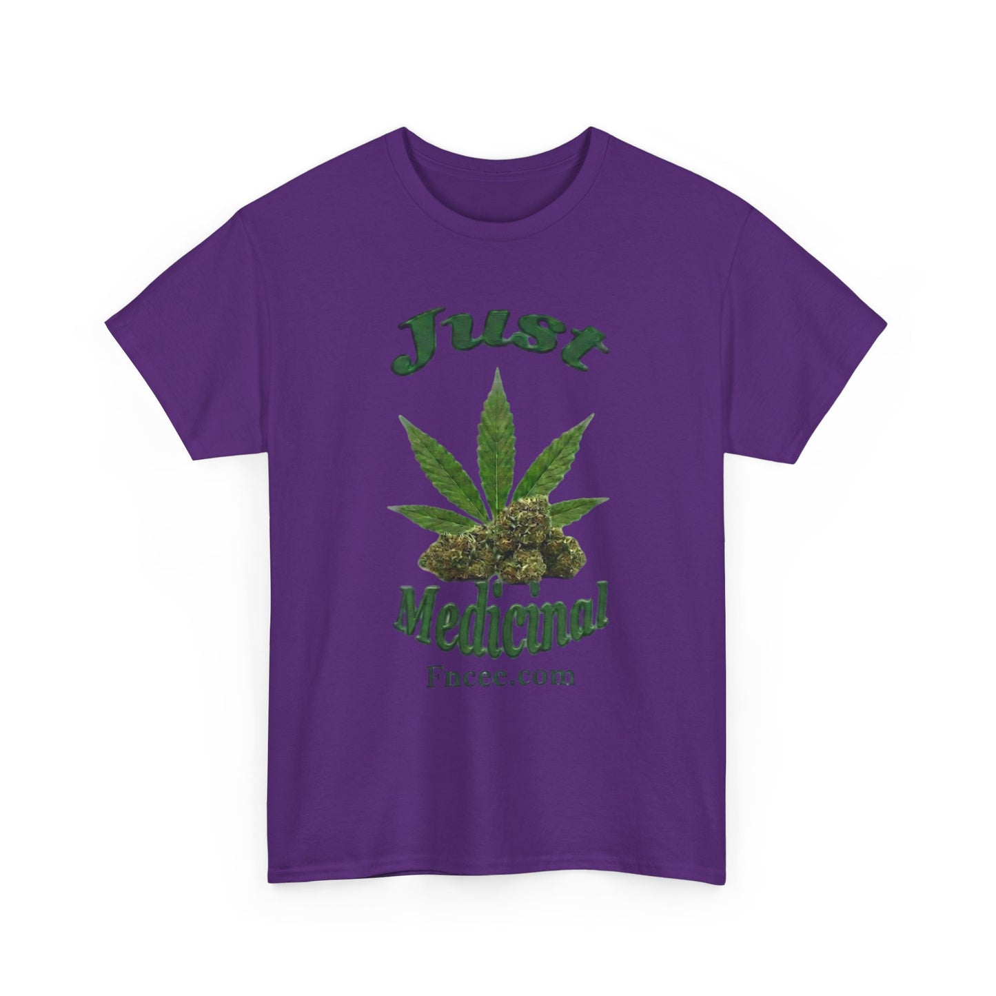 Just Medicinal T-Shirt