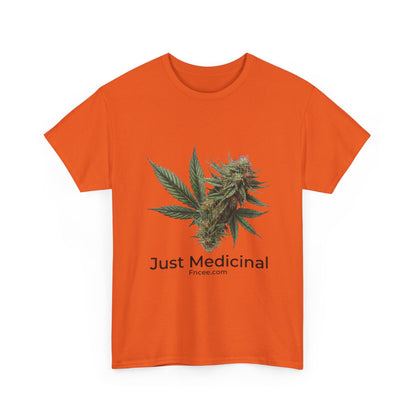 Just Medicinal T-Shirt 2