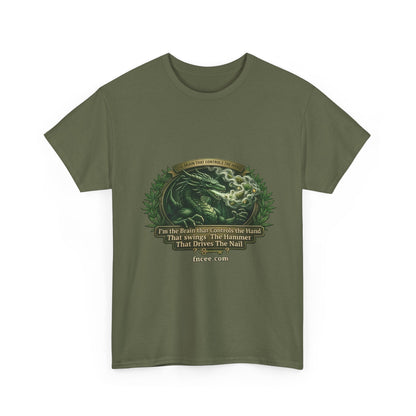 I AM THE BRAIN THAT CONTROLS THE HAND T-Shirt