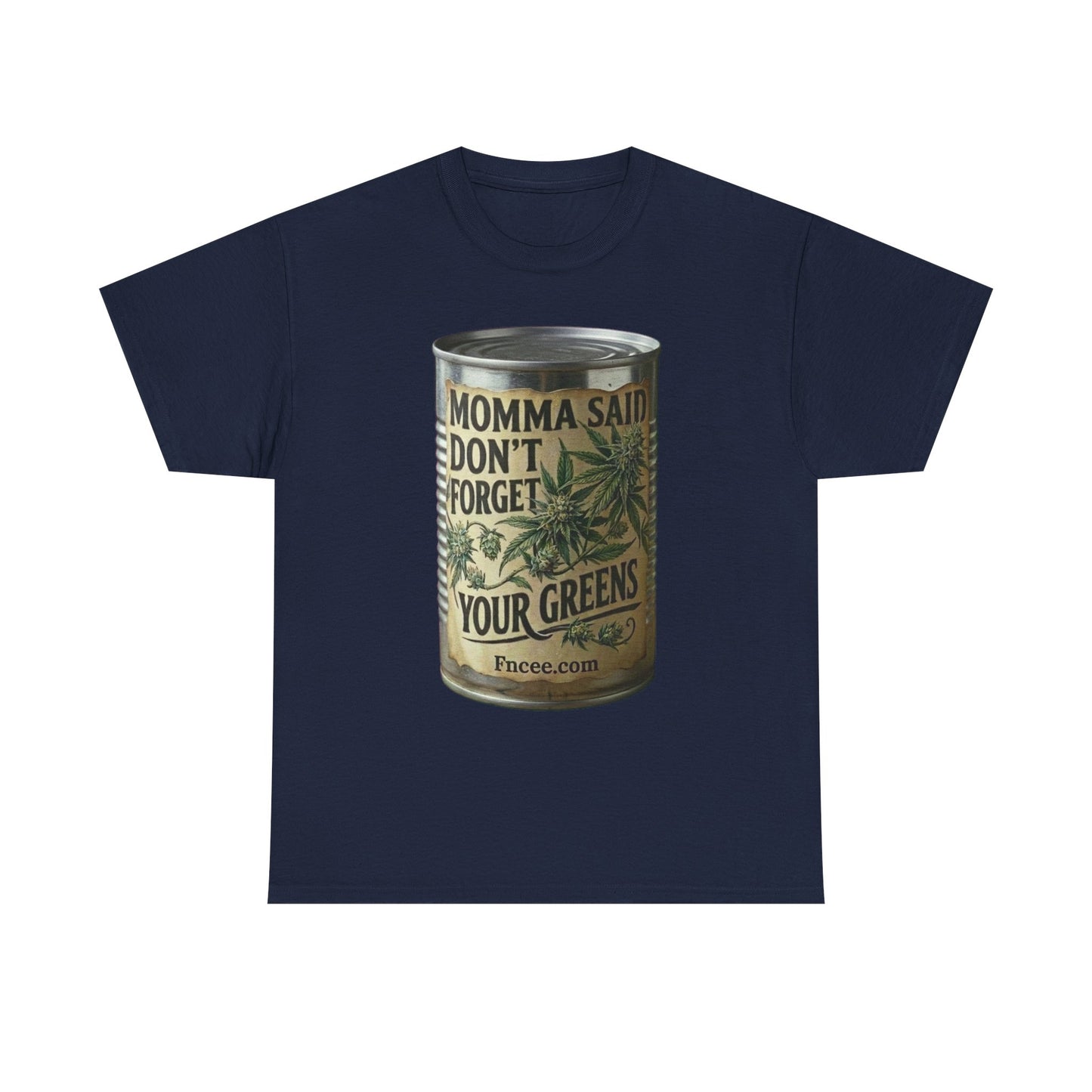 Momma Said Don't Forget Your Greens T-Shirt 2