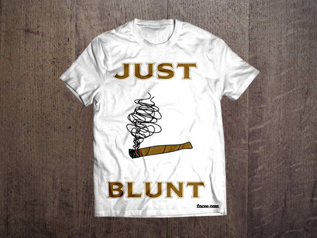 Just Blunt T-Shirt