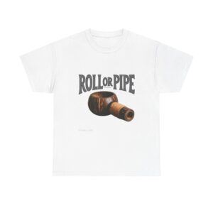 Roll or Pipe T-Shirt 3